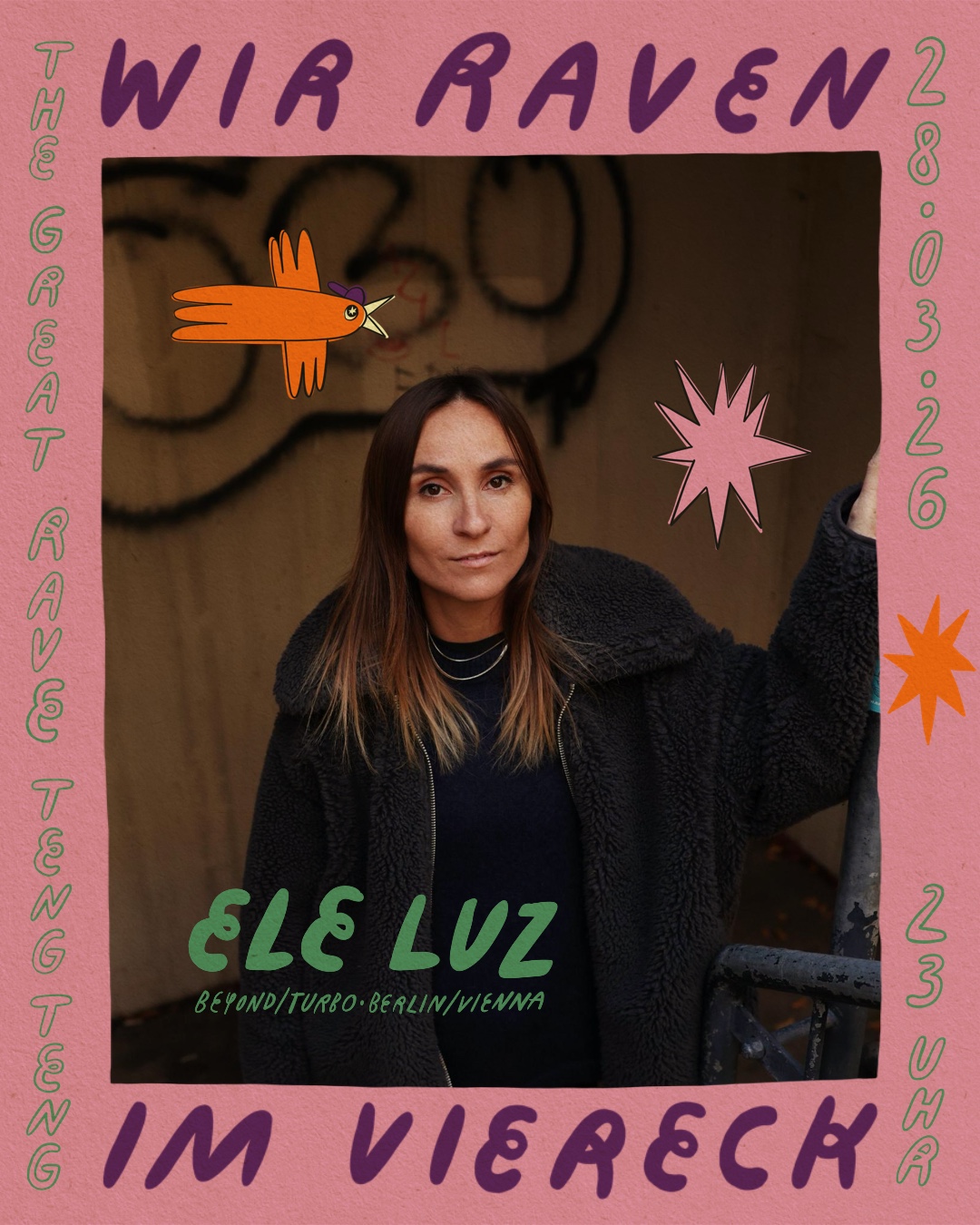 Veranstaltungsbild für WIR RAVEN IM VIERECK w./ ELE LUZ (Turbo/Berlin-Vienna)